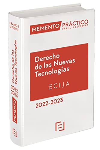 Memento Derecho de las Nuevas Tecnologías 2022-2023 (MEMENTO PRACTICO)