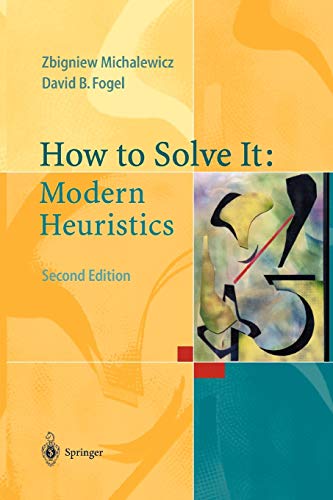 How to Solve It: Modern Heuristics 2e